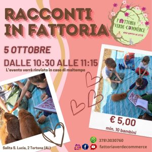 5 Ottobre - RACCONTI IN FATTORIA