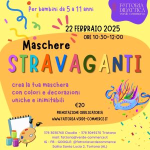 22 febbraio - MASCHERE STRAVAGANTI