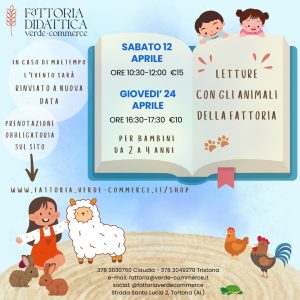 12 e 24 aprile - LETTURE CON GLI ANIMALI DELLA FATTORIA