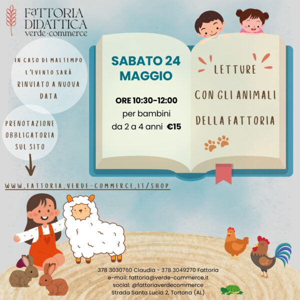 24 maggio - LETTURE CON GLI ANIMALI DELLA FATTORIA