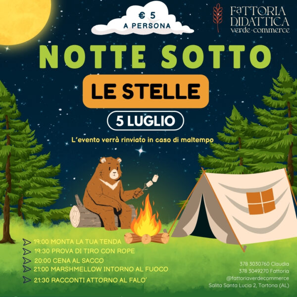 5 luglio - NOTTE SOTTO LE STELLE