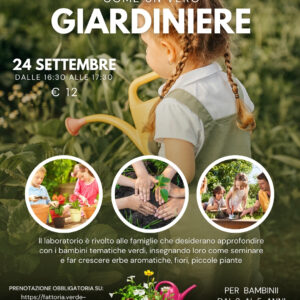 24 settembre - COME UN VERO GIARDINIERE
