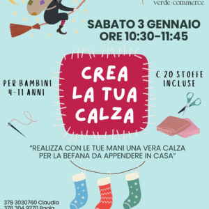 3 gennaio - CREA LA TUA CALZA DELLA BEFANA