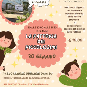 30 gennaio - LA FATTORIA DEI PICCOLISSIMI