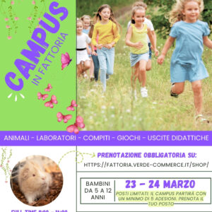 CAMPUS IN FATTORIA ★ 23 - 24 marzo